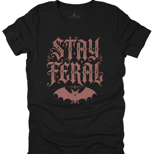 Stay Feral T-Shirt
