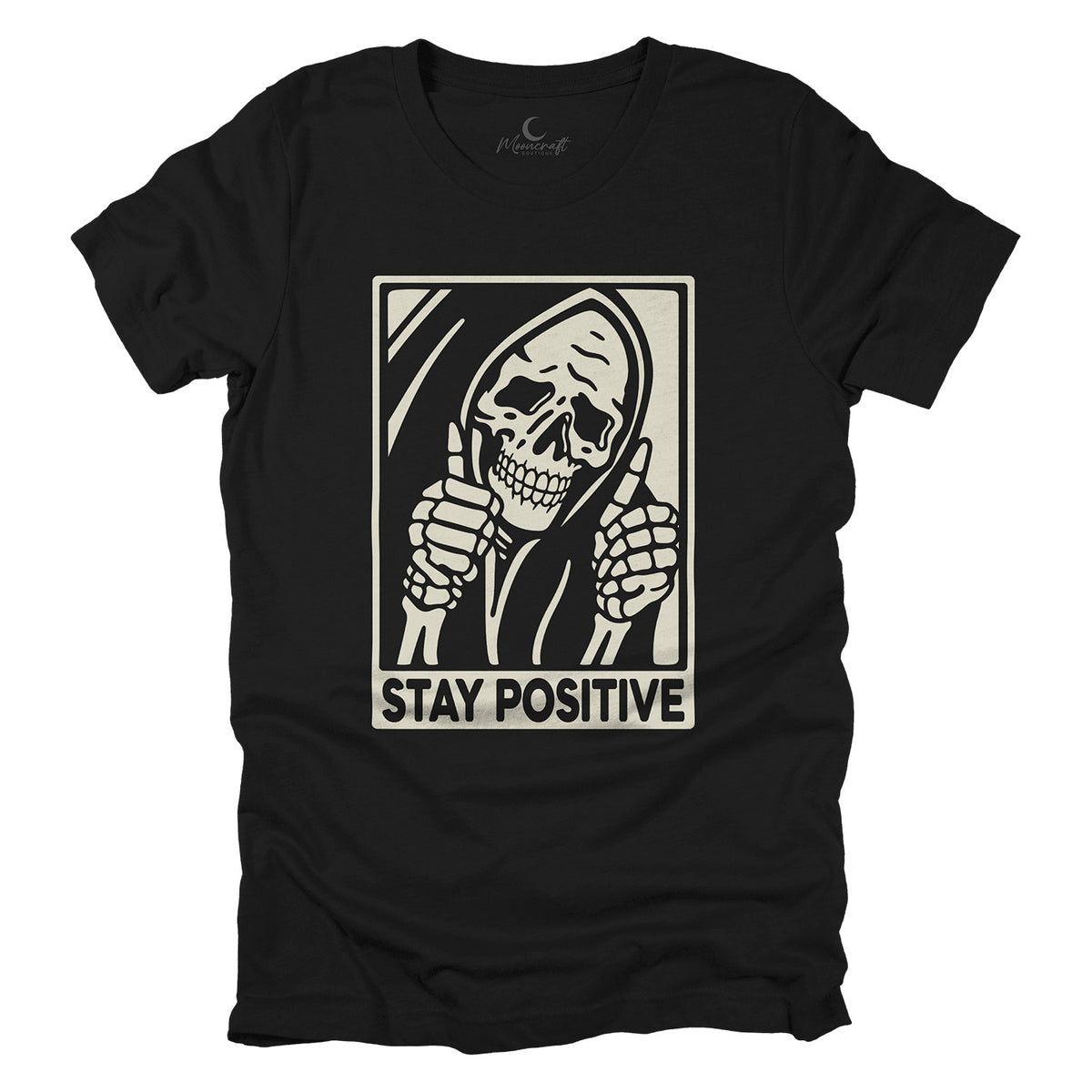 Stay Positive T-Shirt