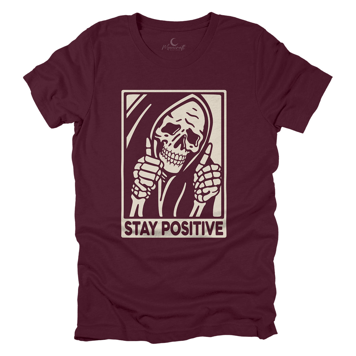 Stay Positive T-Shirt