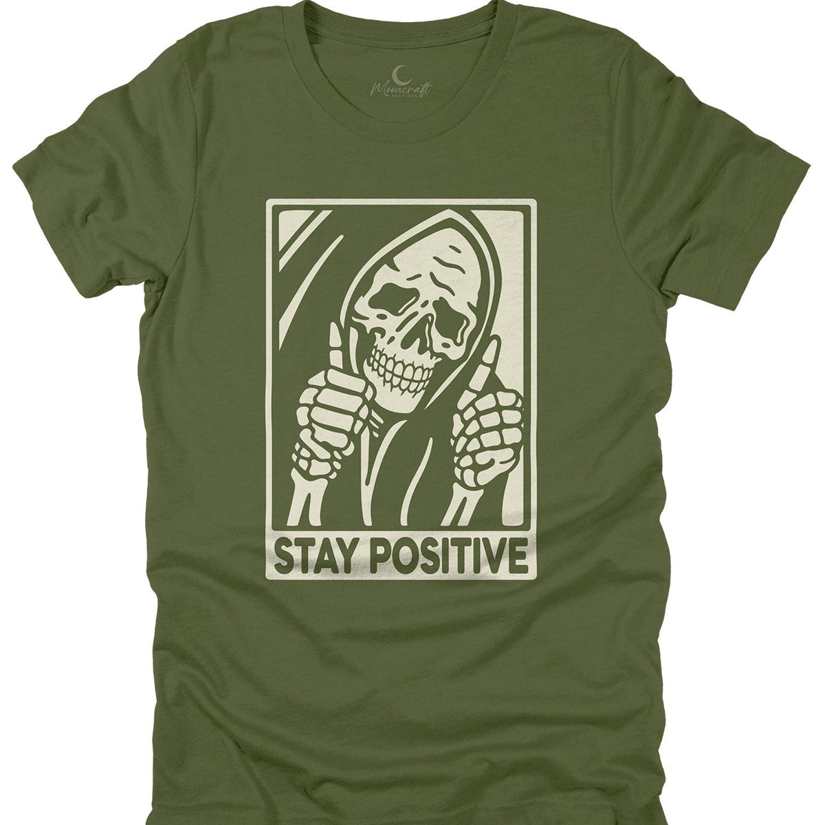 Stay Positive T-Shirt