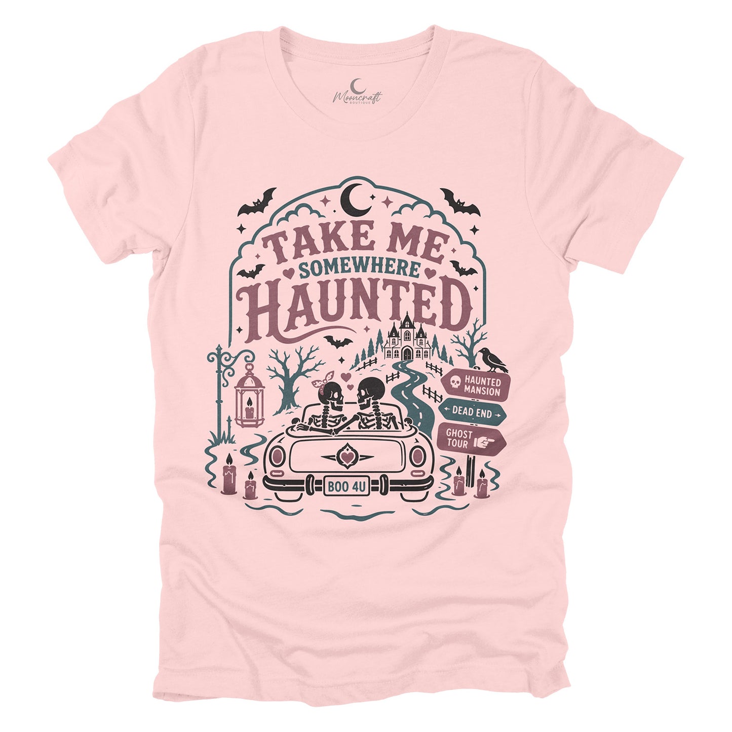 Take Me Somewhere Haunted T-Shirt