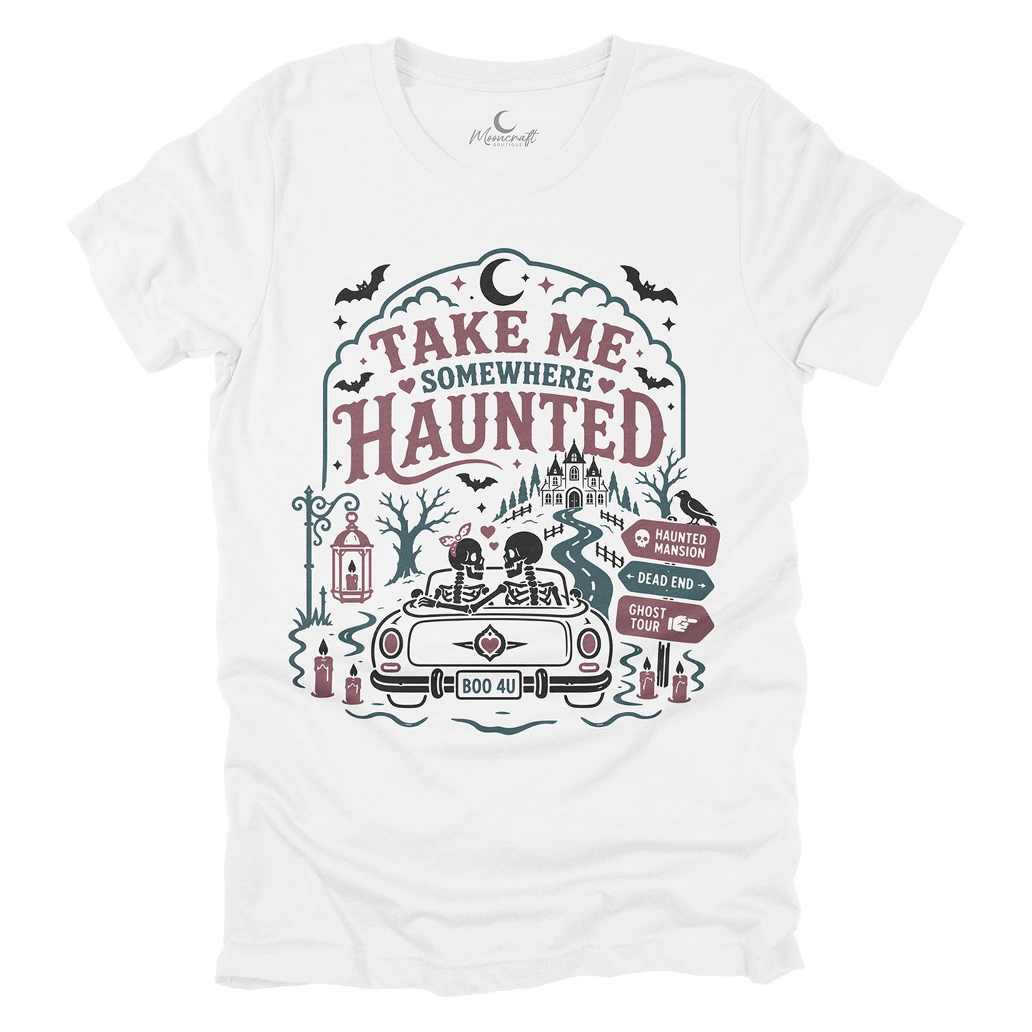 Take Me Somewhere Haunted T-Shirt