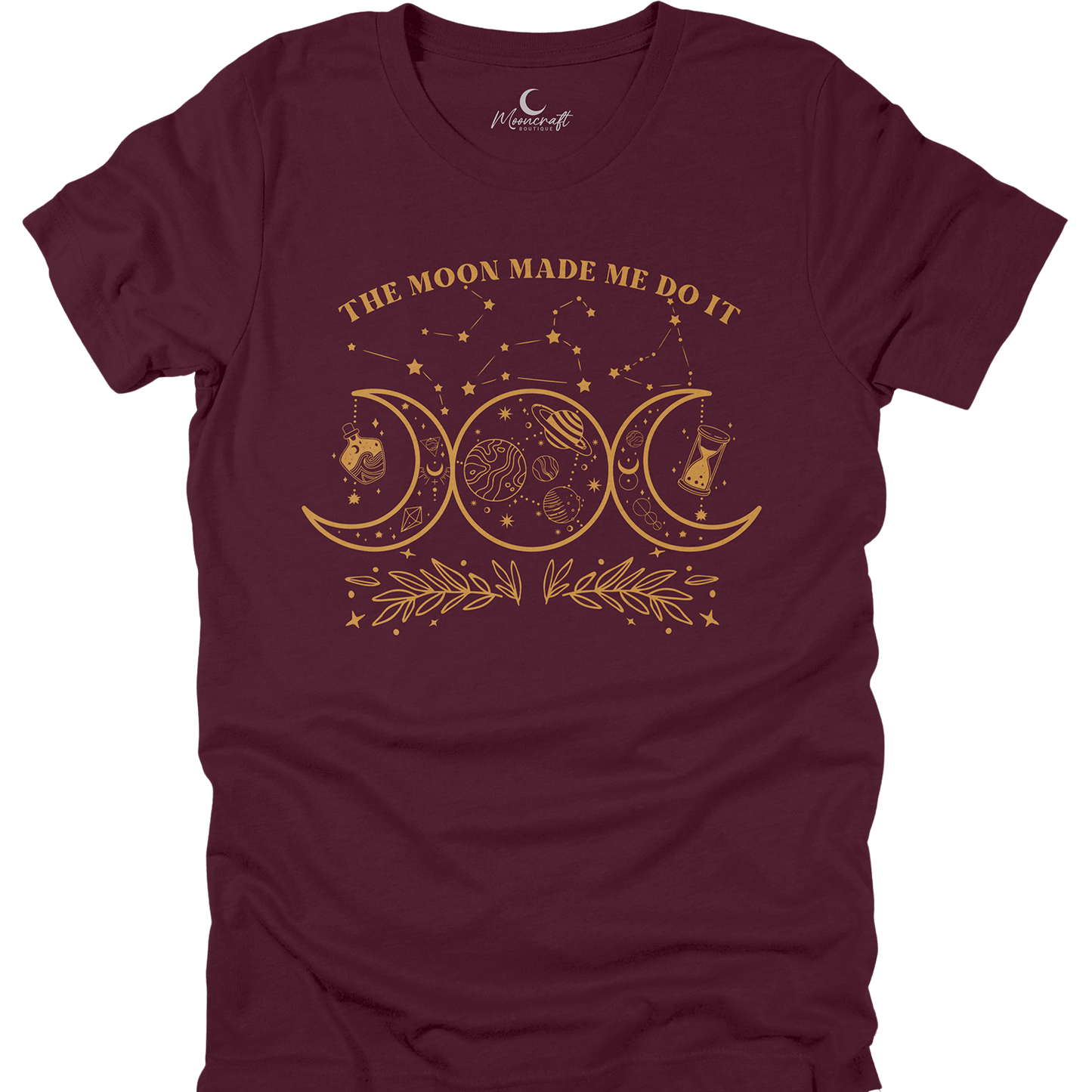 The Moon Made Me Do It T-Shirt