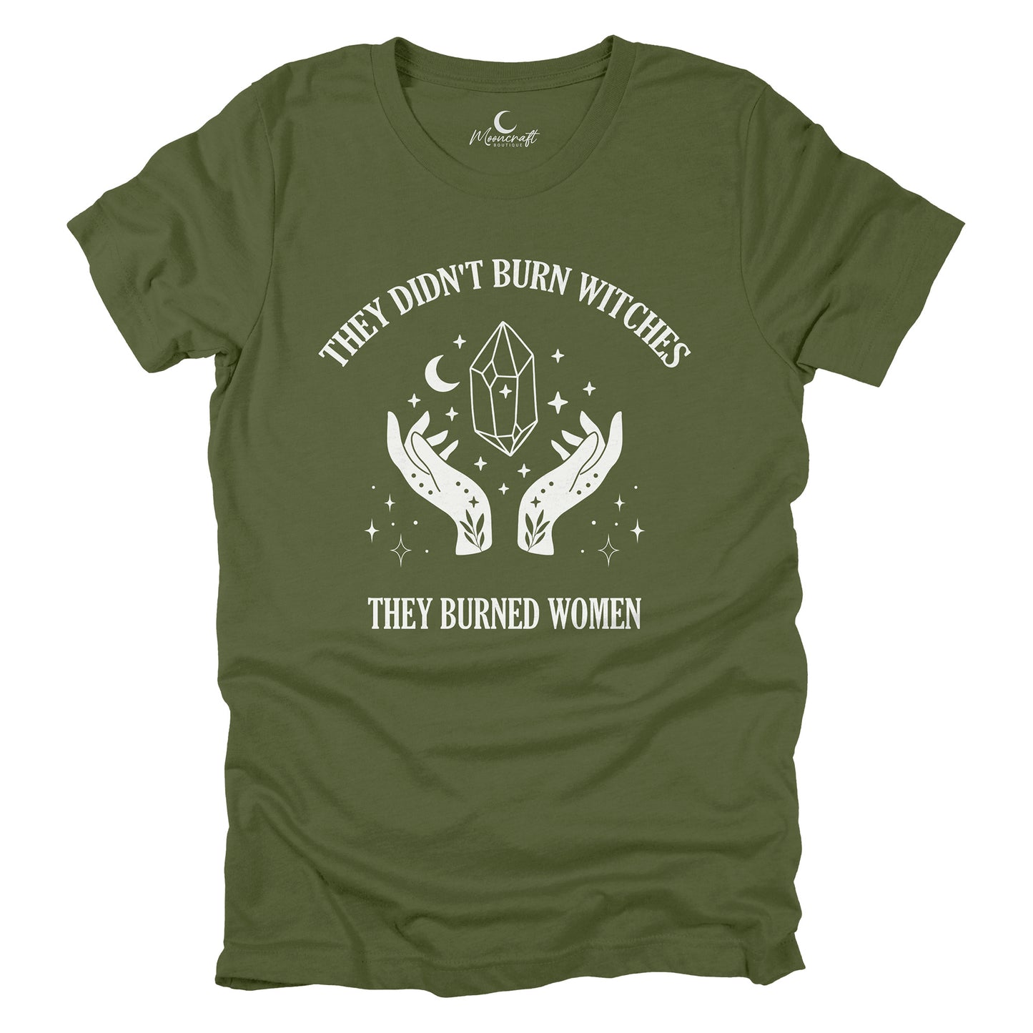 They Didn't Burn Witches T-Shirt