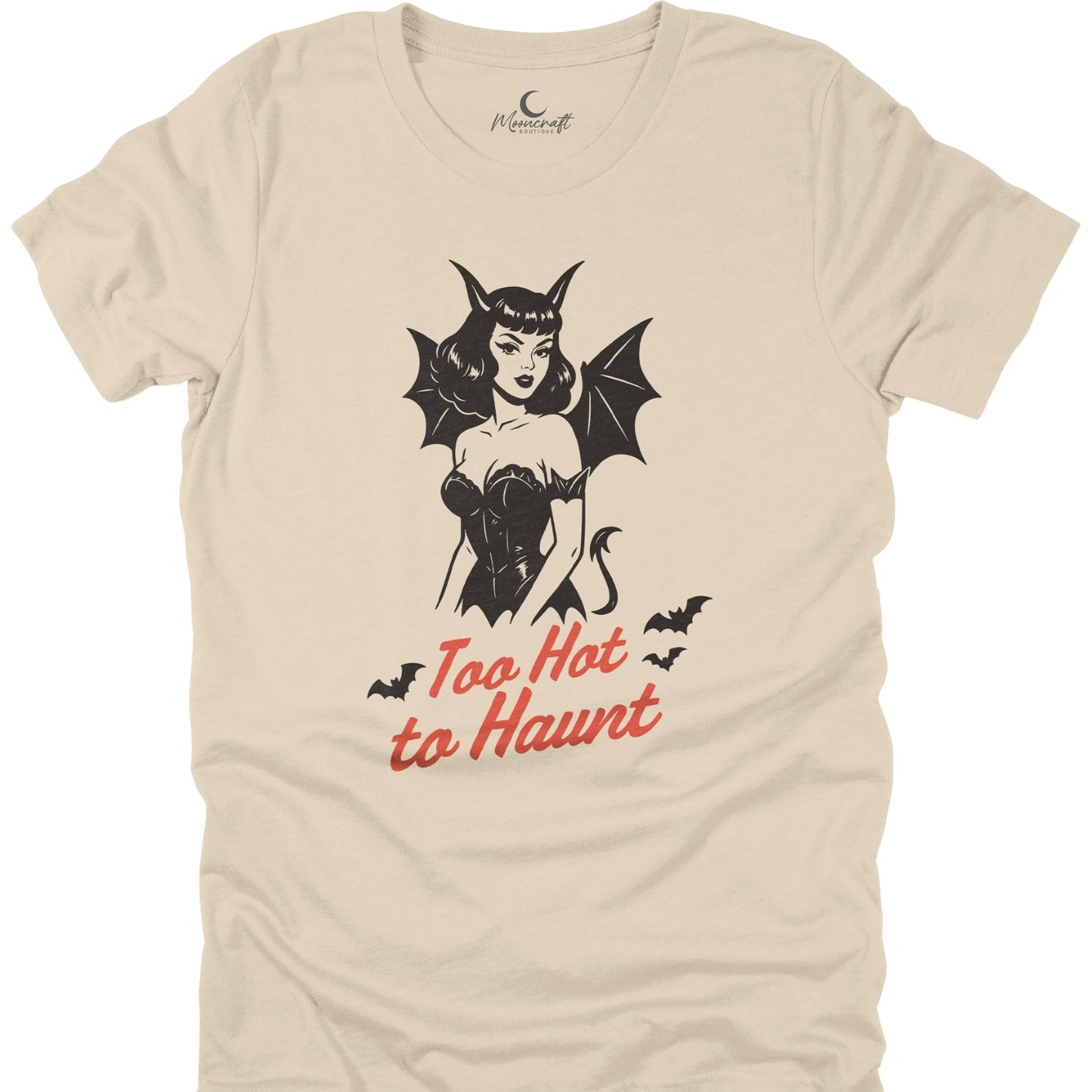 Too Hot To Haunt T-Shirt