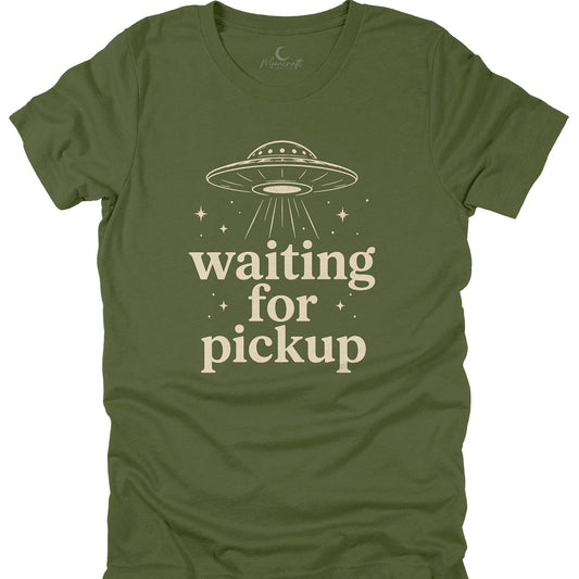 Waiting For Pickup T-Shirt