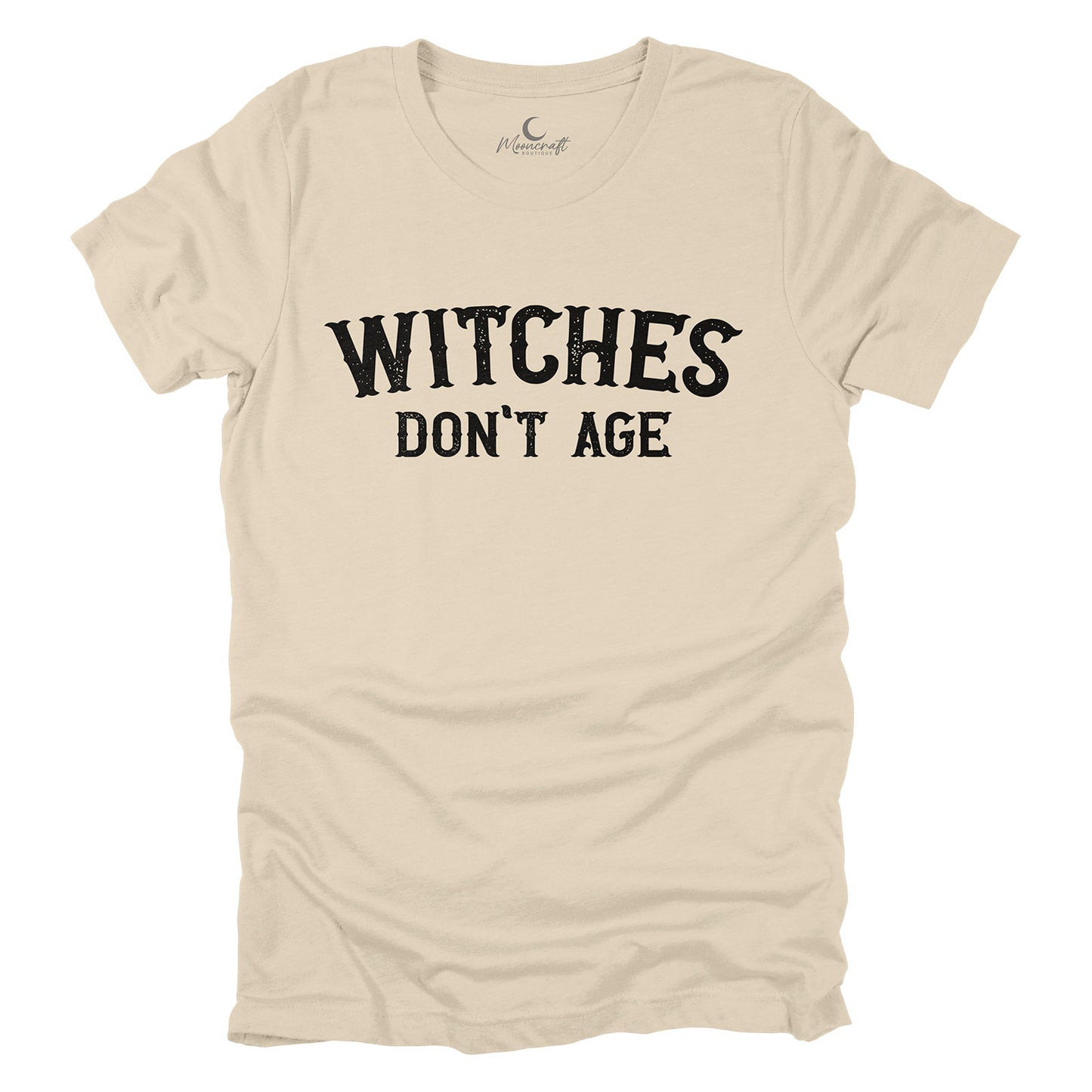Witches Don't Age T-Shirt