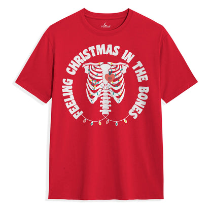 Feeling Christmas In The Bones T-Shirt