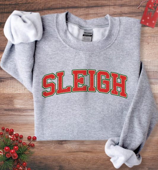 Sleigh Christmas Sweatshirt